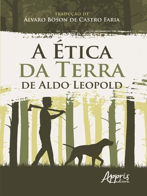 cover image of A Ética da Terra de Aldo Leopold